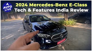 2024 MercedesBenz EClass technology amp features India Review  Auto Live [upl. by Iblok]