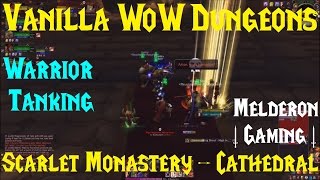 ClassicVanilla WoW Dungeons  Scarlet Monastery Cathedral  Kronos [upl. by Ihel]