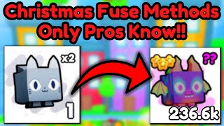 BEST Christmas Fuse Methods in Pet Simulator 99 [upl. by Zap]