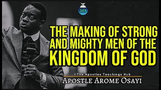 HOW GOD MAKE STRONG AND MIGHTY MEN IN THE KINGDOM  APOSTLE AROME OSAYI  RCN  TATH [upl. by Tad]