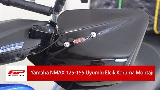 Gp Kompozit Yamaha Nmax 125155 Elcik Koruma Montajı [upl. by Lulu]