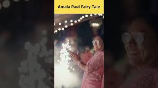 Amala Paul Fairy Tale with love marriage weddinganniversary amalapaul [upl. by Stier]