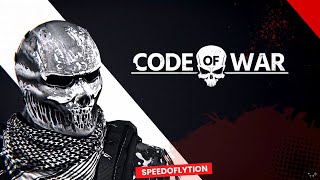 CODE OF WAR  Gameplay  Speedoflytion [upl. by Asteria601]