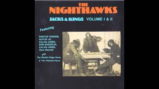 The Nighthawks  Jacks amp Kings Vol I amp II  Full Album  1977 [upl. by Oinotnaesoj]