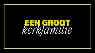 Een groot kerkfamilie  27 Oktober 2024 [upl. by Aernda]