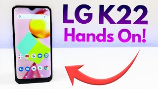 LG K22  Hands On amp First Impressions [upl. by Manard]