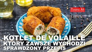 KOTLET DE VOLAILLE  KTĂ“RY ZAWSZE WYCHODZI  SPRAWDZONY PRZEPIS [upl. by Atteirneh]