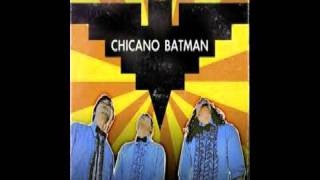 Chicano BatmanLa Manzanita [upl. by Maxantia123]