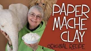 Paper Mache Clay Recipe  The Easy Original Recipe [upl. by Notsek479]