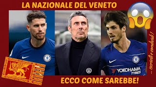 ECCO COME SAREBBE LA NAZIONALE VENETA DI CALCIO VERSO QATAR 2022 [upl. by Okemak396]