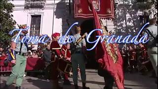 Toma de Granada quot¡Por los ínclitos Reyes Católicosquot 2 de enero [upl. by Kado482]