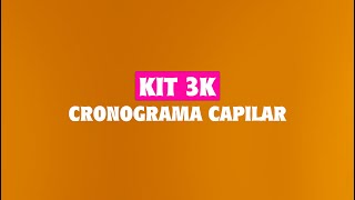 Kit 3K Cronograma Capilar  Katiuscia Teles [upl. by Lemart]