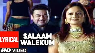 Salaam Walekum Lyrical Video Song  Adnan Sami  Super Hit Hindi Album quotKisi Dinquot [upl. by Giefer]