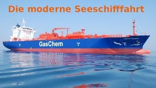 Die moderne Seeschifffahrt  Schiffsoffizier [upl. by Oisor708]