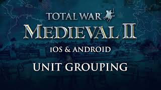 Total War MEDIEVAL II Mobile Unit Grouping [upl. by Ahsyia]