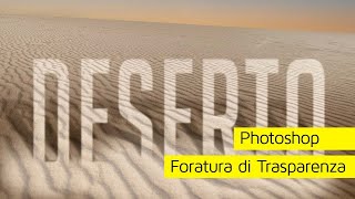 Photoshop come creare una Foratura di Trasparenza [upl. by Bauske]