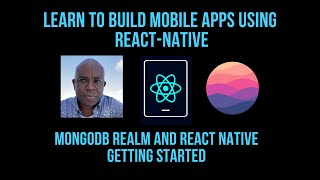 MongoDB Realm and React Native Getting Started [upl. by Keith561]