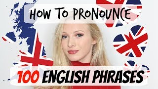 100 English phrases pronunciation and vocabulary lesson [upl. by Hsilgne326]