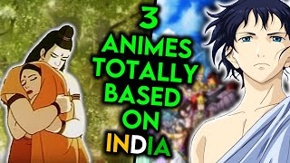 3 Anime Based On India  Anime Made On Indian Culture  Anime In Hindi [upl. by Adlee879]