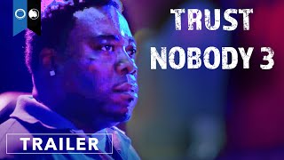 Trust Nobody 3 “Who Can You Trust” The Final Chapter  Official Trailer  Thriller  Action [upl. by Tillfourd]