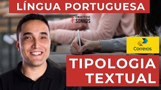 TIPOLOGIA TEXTUAL  LÍNGUA PORTUGUESA  CARTEIRO 2024  CORREIOS  IBFC [upl. by Nnomae]