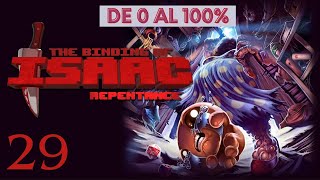 EL PEOR PERSONAJE  DE 0 AL 100 TBOI REPENTANCE  Directo 29 [upl. by Wenda911]