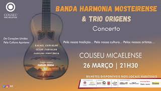 Banda Harmonia Mosteirense amp Trio Origens  Apanhado Geral do Concerto [upl. by Eurd]