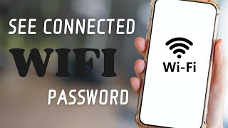 How to See Connected WiFi Password [upl. by Nylaret998]