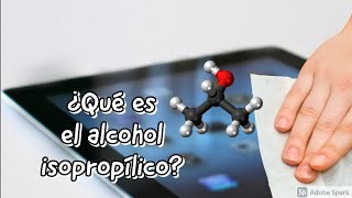 ¿Qué es el alcohol isopropílico y para que sirve [upl. by Nivrad]