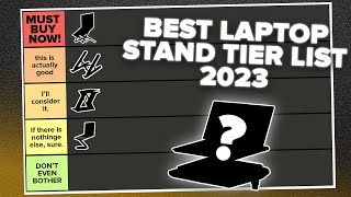 The Ultimate Laptop Stand Tier List Find Your Perfect Fit [upl. by Gavin612]