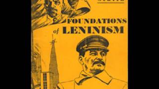 The Foundations of Leninism  CHAPTER 2 by STALIN 1924 [upl. by Borszcz279]