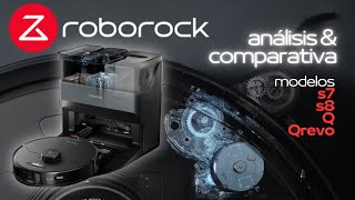 Cuál es el mejor robot aspirador ROBOROCK Análisis y comparativa de las series S7 Q S8 y Qrevo [upl. by Jasmina]