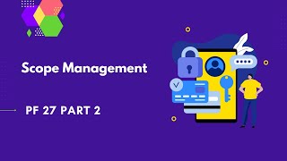 Scope Management PingFederate Complete course  PF 27 part 2 [upl. by Mccormick733]