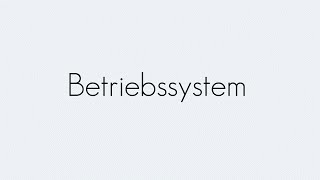 Betriebssystem  Informationstechnik  Begriffserklärung [upl. by Stelle15]