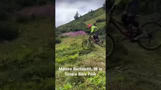 Matteo Bertoletti 16 in Tonale Bike Park [upl. by Oibirot]