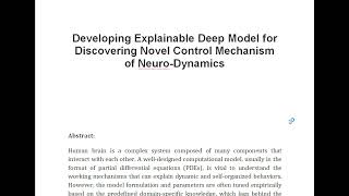 Developing Explainable Deep Model for Discovering Novel Control Mechanism of Neuro Dynamics [upl. by Rodge]