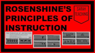 ROSENSHINES PRINCIPLES OF INSTRUCTION  SARAH TEACHING [upl. by Gorman]