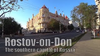 RostovonDon  the southern capital of Russia [upl. by Mcnamee]