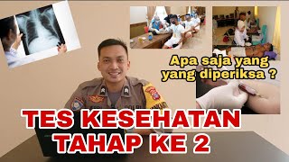 PEMERIKSAAN KESEHATAN TAHAP 2 POLRI HEALTH CHECK STAGE 2 POLRI [upl. by Vorfeld]