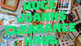 HUGE JOANN CLEARANCE HAUL 40 CENT AND UNDER [upl. by Nnovahs582]