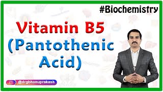 Vitamin B5 Pantothenic Acid  usmle Quick review [upl. by Imat]