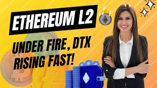 Layer2 vs Layer1 Ethereum’s Challenges amp DTX Exchange’s Big Move [upl. by Nniuq]