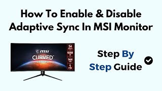 How To Enable amp Disable Adaptive Sync In MSI Monitor [upl. by Frolick501]