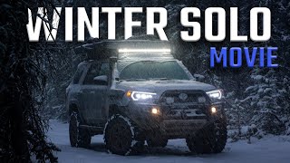 Solo 4Runner Winter Snow Adventure  Movie [upl. by Cannon247]