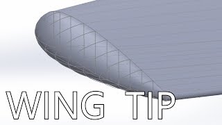 How to Model Wing Tips in SolidWorks  Aeolus [upl. by Drofnats]