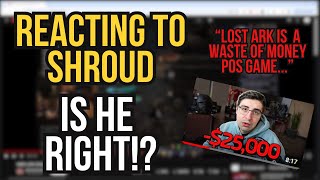 Reacting to Shrouds Thoughts on Lost Ark [upl. by Asenad]