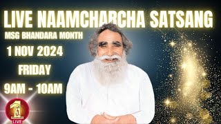 1 Nov 2024  Incarnation Month  Live Naamcharcha Satsang  Sirsa SaintMSGInsan [upl. by Mccafferty]