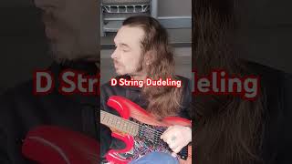 D String Dudeling [upl. by Eniawtna]