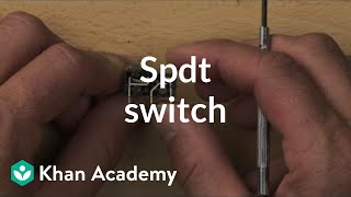 SPDT switch  Homemade robots  Electrical engineering  Khan Academy [upl. by Doug573]