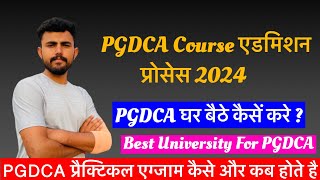 PGDCA course admission 2023  PGDCA घर बैठे कैसे करे  Best university for PGDCA Admission 2024 [upl. by Aynwat]